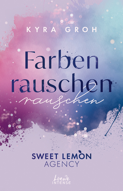 Coverdesign Farbenrauschen – Sweet Lemon Agency